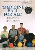 Medicine Ball for All Training Handbook