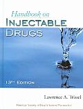 Handbook On Injectable Drugs 13th Edition