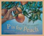 P Is For Peach A Georgia Alphabet