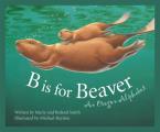 B is for Beaver an Oregon Alphabet