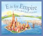 E Is for Empire: A New York Alphabet