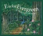 E Is For Evergreen A Washington Alphabet