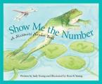 Show Me the Number A Missouri Number Book
