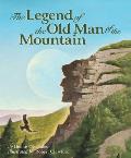 Legend Of The Old Man Of The Mountain