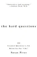 Hard Questions 100 Essential Questions To Ask Before You Say I Do