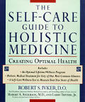 Self Care Guide To Holistic Medicine