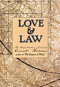 Love & Law The Unpublished Teachings