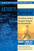 Arthritis Survival The Holistic Medical
