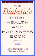 Diabetics Total Health & Happiness 4th Edition