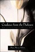 Guidance From The Darkness