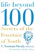 Life Beyond 100 Secrets Of The Fountain