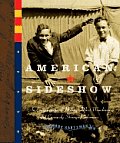 American Sideshow An Encyclopedia Of Historys