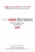 One Decision Make The Single Choice That