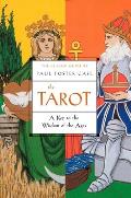 Tarot A Key to the Wisdom of the Ages