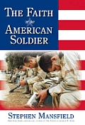 Faith Of The American Soldier