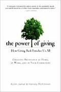 Power of Giving How Giving Back Enriches Us All