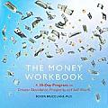 Money Workbook A 30 Day Program To Great