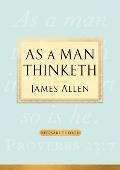 As A Man Thinketh