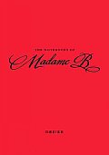 Notebooks of Madame B Desire