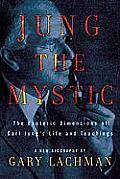 Jung the Mystic