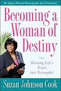 Becoming a Woman of Destiny