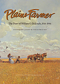 Plains Farmer: The Diary of William G. Deloach, 1914-1964
