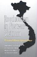 Reeducation in Postwar Vietnam: Personal Postscripts to Peace