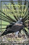 Tos Handbook Of Texas Birds