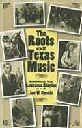 The Roots of Texas Music