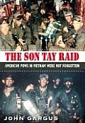 Son Tay Raid American POWs in Vietnam Were Not Forgotten