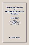 Newspaper Abstracts of Frederick County [Maryland], 1816-1819