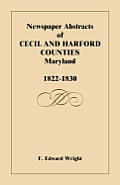 Newspaper Abstracts of Cecil and Harford Counties [MD], 1822-1830