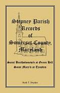 Stepney Parish Records of Somerset County, Maryland