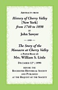 Abstracts from History of Cherry Valley from 1740 to 1898 and the Story of the Massacre at Cherry Valley (New York)