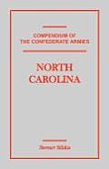 Compendium of the Confederate Armies: North Carolina
