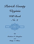 Patrick County, Virginia, Will Book, No. 2