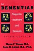 The Dementias: Diagnosis, Treatment, and Research