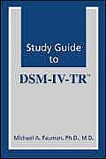 Study Guide to DSM IV TR
