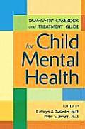 DSM-IV-TR Casebook and Treatment Guide for Child Mental Health