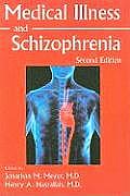 Medical Illness & Schizophrenia