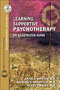 Learning Supportive Psychotherapy An Illustrated Guide
