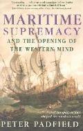 Maritime Supremacy & The Opening Of The