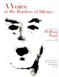 Voice at the Borders of Silence An Intimate View of the Gurdjieff Work Zen Buddhism & Art