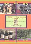 Olive Season Amour A New Life & Oliv