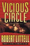 Vicious Circle A Novel Of Complicity