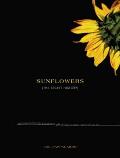 Sunflowers: The Secret History: The Unauthorized Biography of the World's Most Beloved Weed