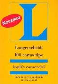 Langenscheidt 100 Cartas Tipo Ingles Comercial Para la Correspondencia Internacional