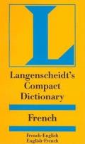 Langenscheidts Compact French Dictionary French English English French