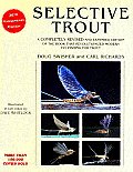 Selective Trout Revised & Expanded