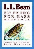 Ll Bean Fly Fishing For Bass Handbook